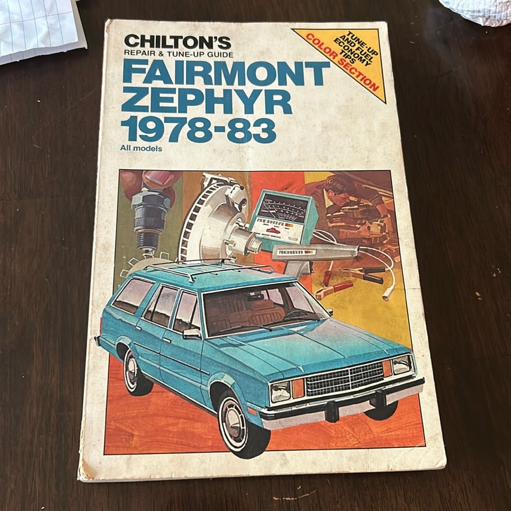 Chilton’s Repair and Tune Up Guide for Fairmont Zephyr